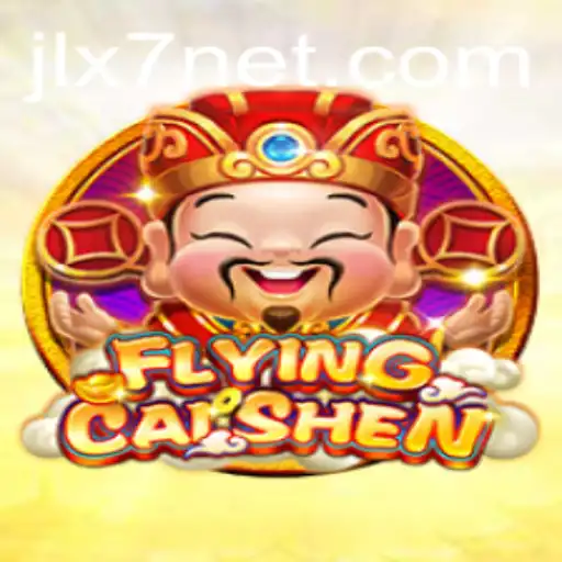FlyingCaiShen: The Enchanting Game with JLX7