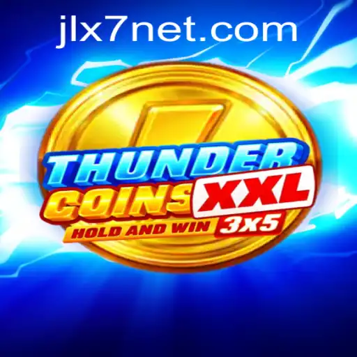 ThunderCoinsXxl: Dive into the Thrilling World of JLX7
